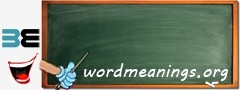 WordMeaning blackboard for b